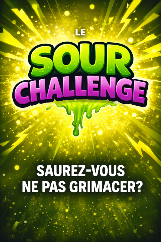DÉFI « SOUR »
